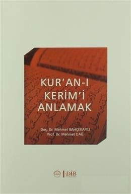 Kuran-ı Kerim'i Anlamak