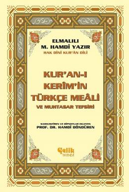 Kuran -ı Kerim'in Yüce Meali Elmalılı Muhammed hamdi Yazır