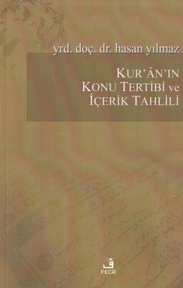 Kur'an 'ın Konu Tertibi ve İçerik Tahlili