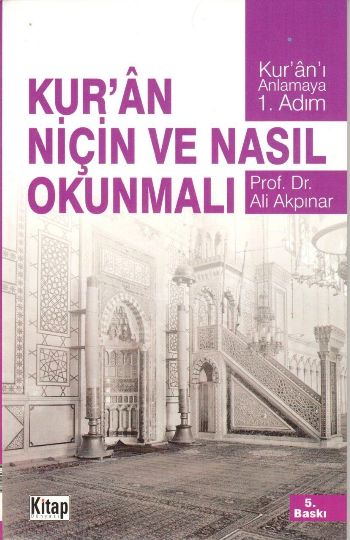 Kuran Niçin ve Nasıl Okunmalı