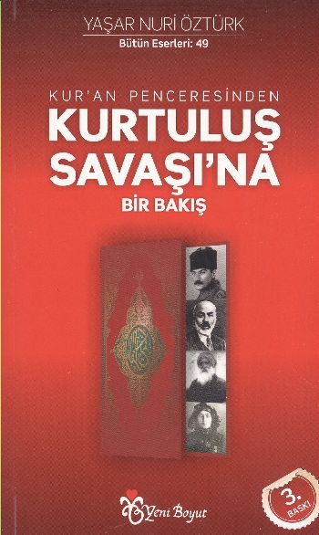 Kuran Penceresinden Kurtuluş Savaşına Bir Bakış %17 indirimli Yaşar Nu Kuran Penceresinden Kurtuluş Savaşına Bir Bakış %17 indirimli Yaşar Nu