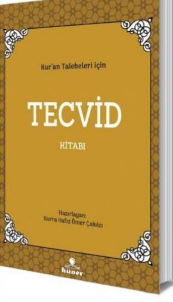 Kur'an Talebeleri İçin Tecvid Kitabı