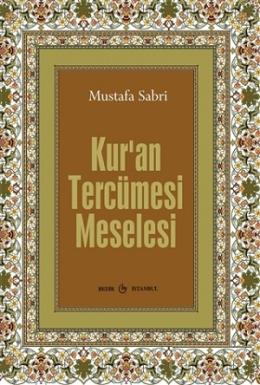 Kuran Tercüme Meselesi