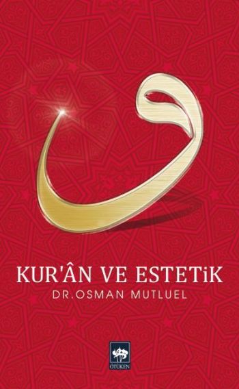Kuran ve Estetik %17 indirimli Osman Mutluel