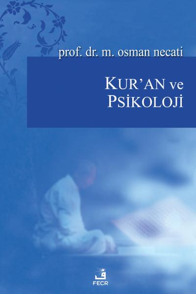 Kur'an ve Psikoloji M. Osman Necati