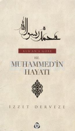 Kur'an'a Göre Hz. Muhammed'in Hayatı (2 Cilt Takım