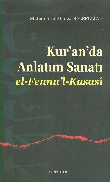 Kuranda Anlatım Sanatı El Fennul Kasasi %17 indirimli Muhammed Ahmed H