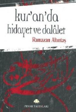 Kur'an'da Hidayet ve Dalalet