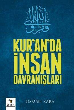 Kuran'da İnsan Davranışları Osman Kara