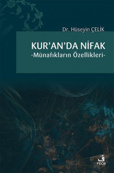 Kuranda Nifak Hüseyin Çelik