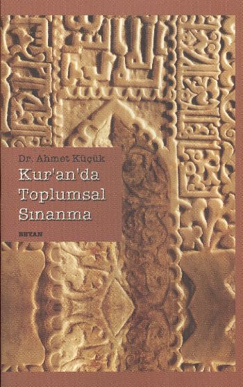 Kur'an'da Toplumsal Sınanma