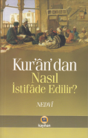 Kurandan Nasıl İstifade Edilir