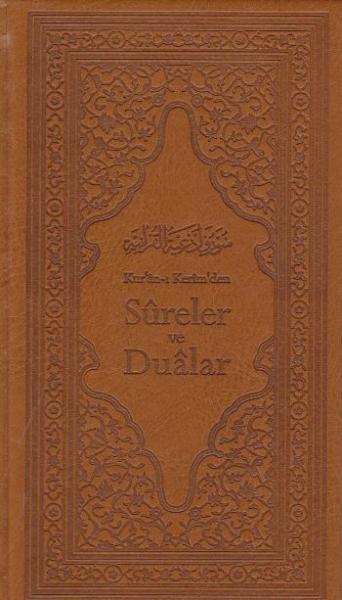 Kuranı Kerimden Sureler ve Dualar