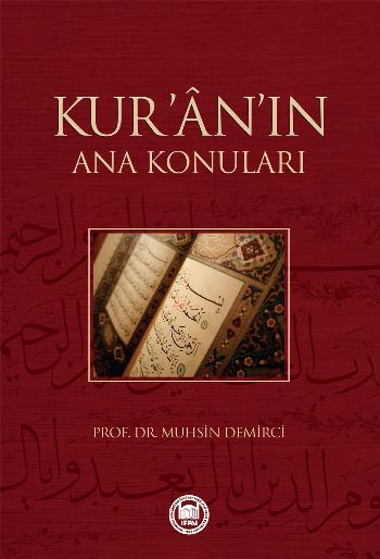 Kuranın Ana Konuları %17 indirimli Muhsin Demirci