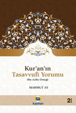 Kur'an'ın Tasavvufi Yorumu Mahmut Ay