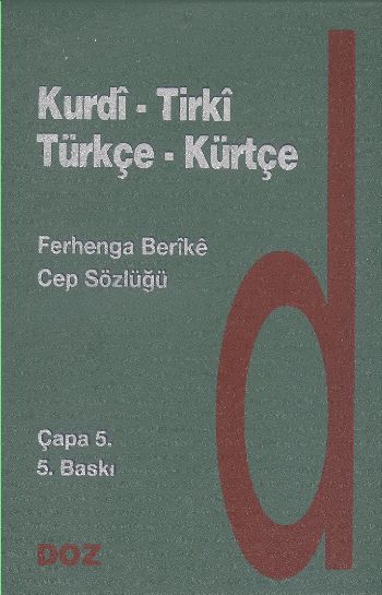 Kurdi-Tirki / Türkçe-Kürtçe Cep Sözlüğü