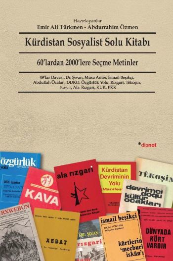 Kürdistan Sosyalist Solu Kitabı 60lardan 2000lere Seçme Metinler