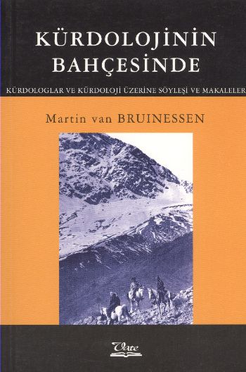 Kürdolojinin Bahçesinde %17 indirimli Martin van Bruinessen