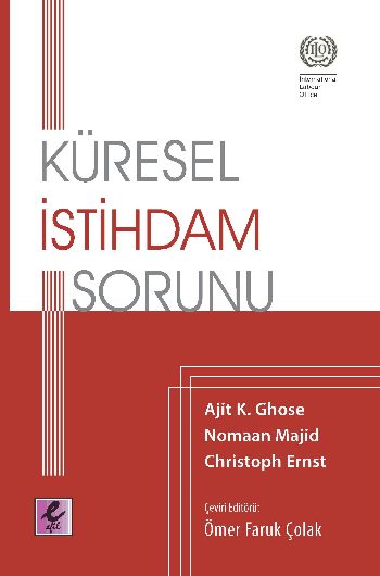 Küresel İstihdam Sorunu %17 indirimli A.K.Ghose-N.Majid