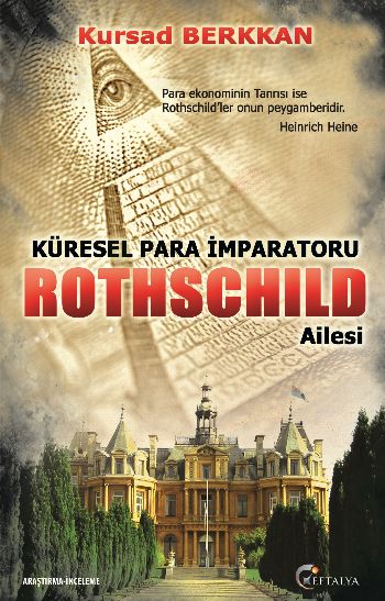 Küresel Para İmparatorluğu Rothschıld Ailesi