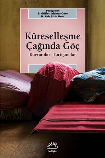 Küreselleşme Çağında Göç %17 indirimli