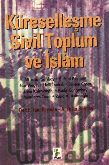 Küreselleşme Sivil Toplum ve İslam