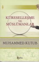 Küreselleşme Ve Müslümanlar