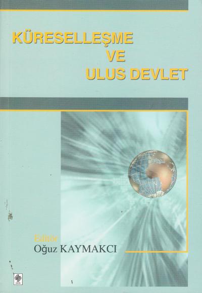 Küreselleşme ve Ulus Devlet