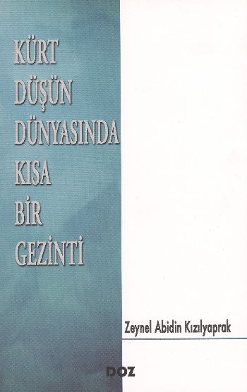 Kürt Düşün Dünyasında Kısa Bir Gezinti %17 indirimli Zeynel Abidin Kız