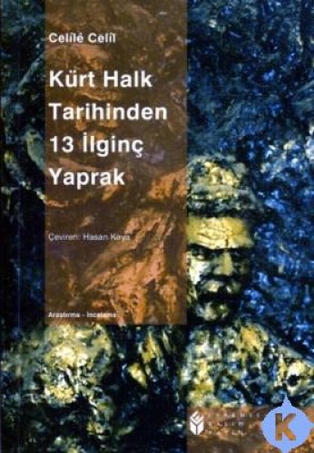 Kürt Halk Tarihinden 13 İlginç Yaprak