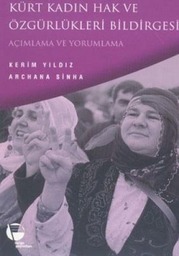 Kürt Kadın Hak ve Özgürlükleri Bildirgesi Açımlama ve Yorumlama