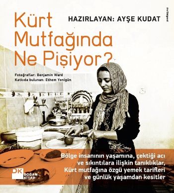 Kürt Mutfağında Ne Pişiyor? %17 indirimli