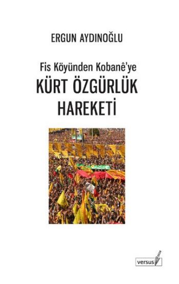 Kürt Özgürlük Hareketi %17 indirimli Ergun Aydınoğlu