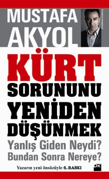 Kürt Sorununu Yeniden Düşünmek %17 indirimli Mustafa Akyol