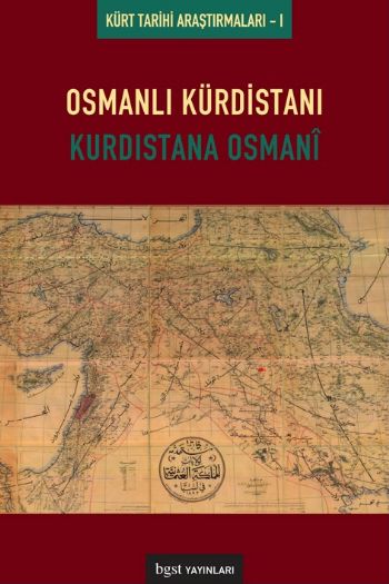 Kürt Tarihi Araştırmaları-1: Osmanlı Kürdistanı %17 indirimli