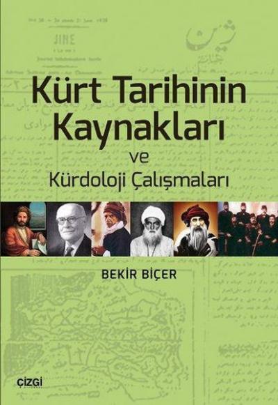 Kürt Tarihinin Kaynakları ve Kürdoloji Çalışmaları