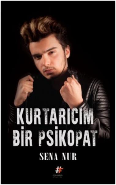 Kurtarıcım Bir Psikopat (Ciltli)