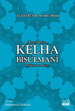 Kürtçe Büyük Dua Mecmuası Kelha Bisulmani Kolektif