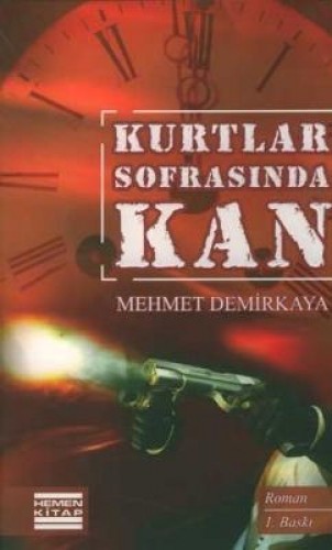 Kurtlar Sofrasında Kan