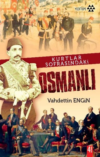 Kurtlar Sofrasındaki Osmanlı