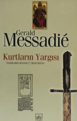 Kurtların Yargısı Yıldızların Jeanne’ı Serisi 2. Kitap