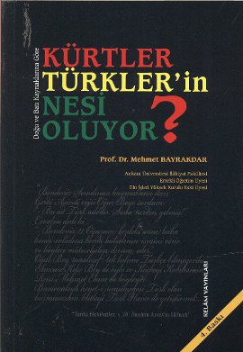 Kürtler Türkler’in Nesi Oluyor