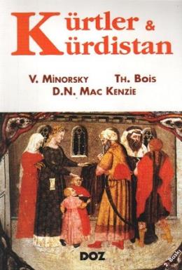 Kürtler ve Kürdistan %17 indirimli V.Minorsky-T.Bois