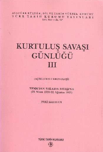 Kurtuluş Savaşı Günlüğü-III