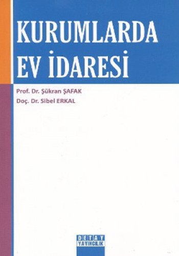 Kurumlarda Ev İdaresi