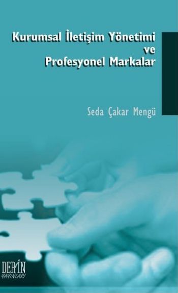 Kurumsal İletişim ve Profesyonel Markalar