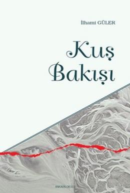 Kuş Bakışı