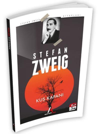 Kuş Kapanı Stefan Zweig