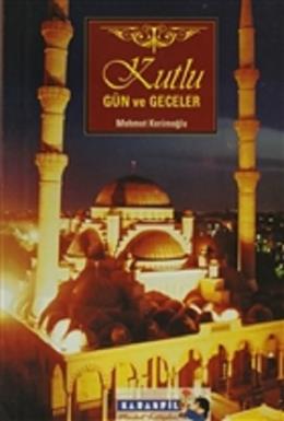 Kutlu Gün ve Geceler