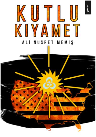 Kutlu Kıyamet Ali Nusret Memiş